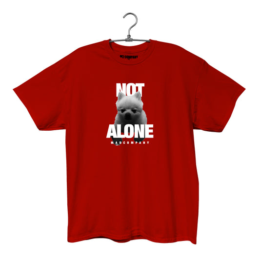 NOT ALONE TEE